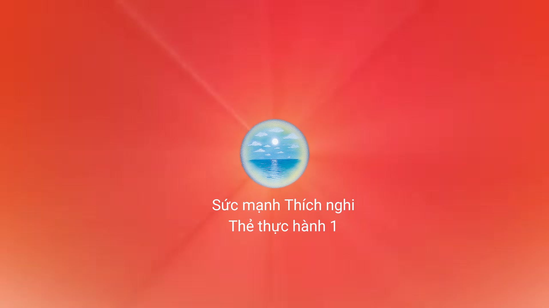 Sức mạnh Thích nghi - Thẻ thực hành 1